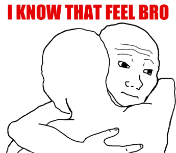 I Know That Feel Bro Meme Clipart